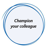 Champion your colleagues